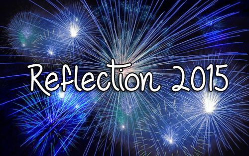 Reflection 2015 Reflection 2015